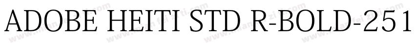ADOBE HEITI STD R-BOLD-2512字体转换